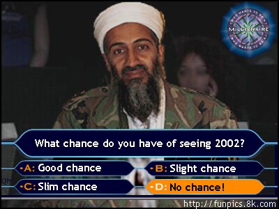 Bin Laden was behind a number. A picture named inladen.jpg